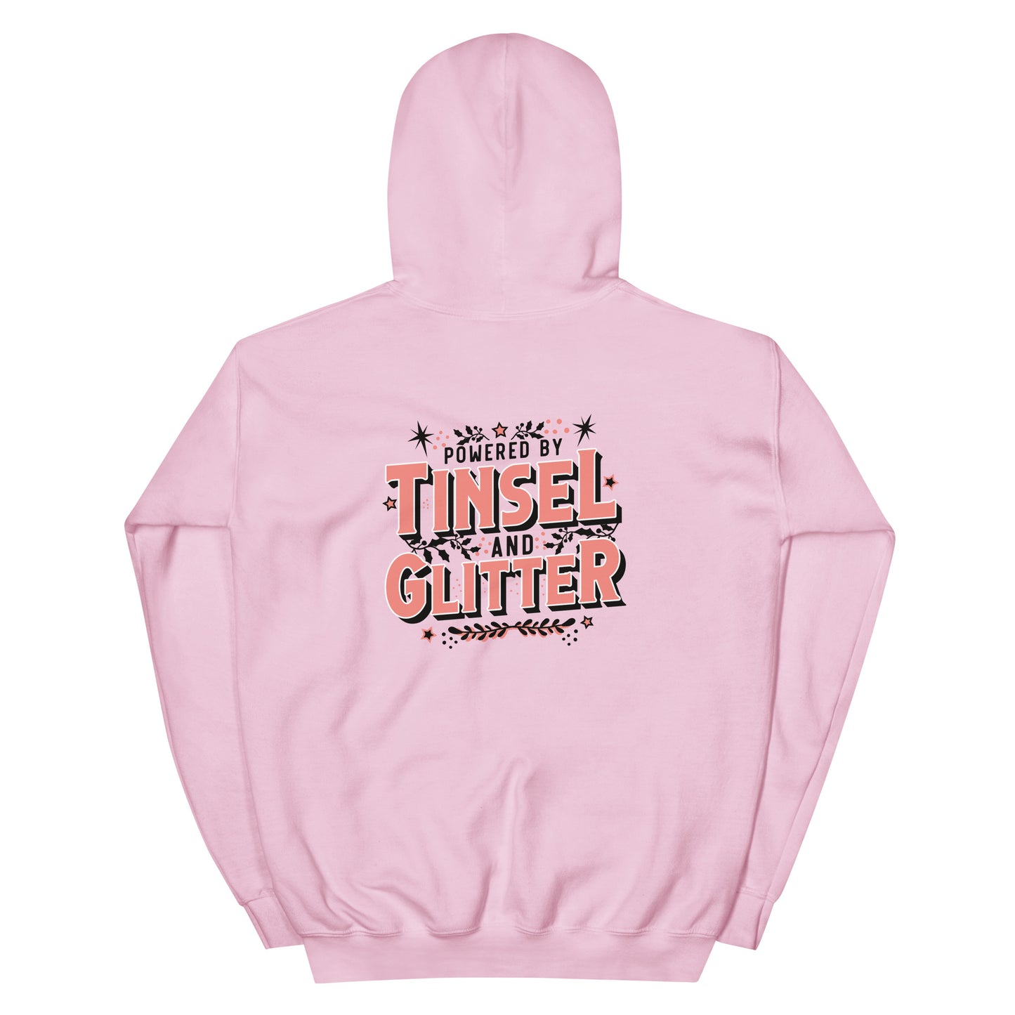 Powered By Tinsel & Glitter Unisex Hoodie