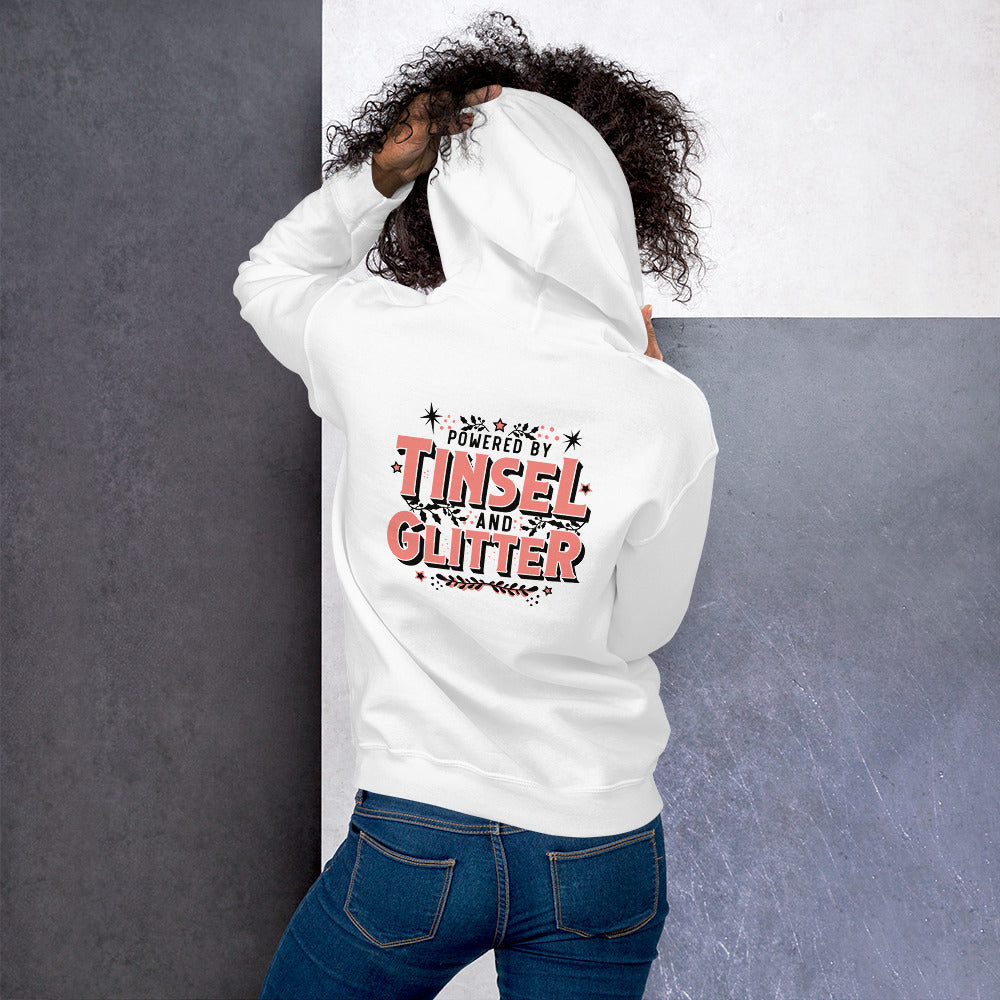 Powered By Tinsel & Glitter Unisex Hoodie