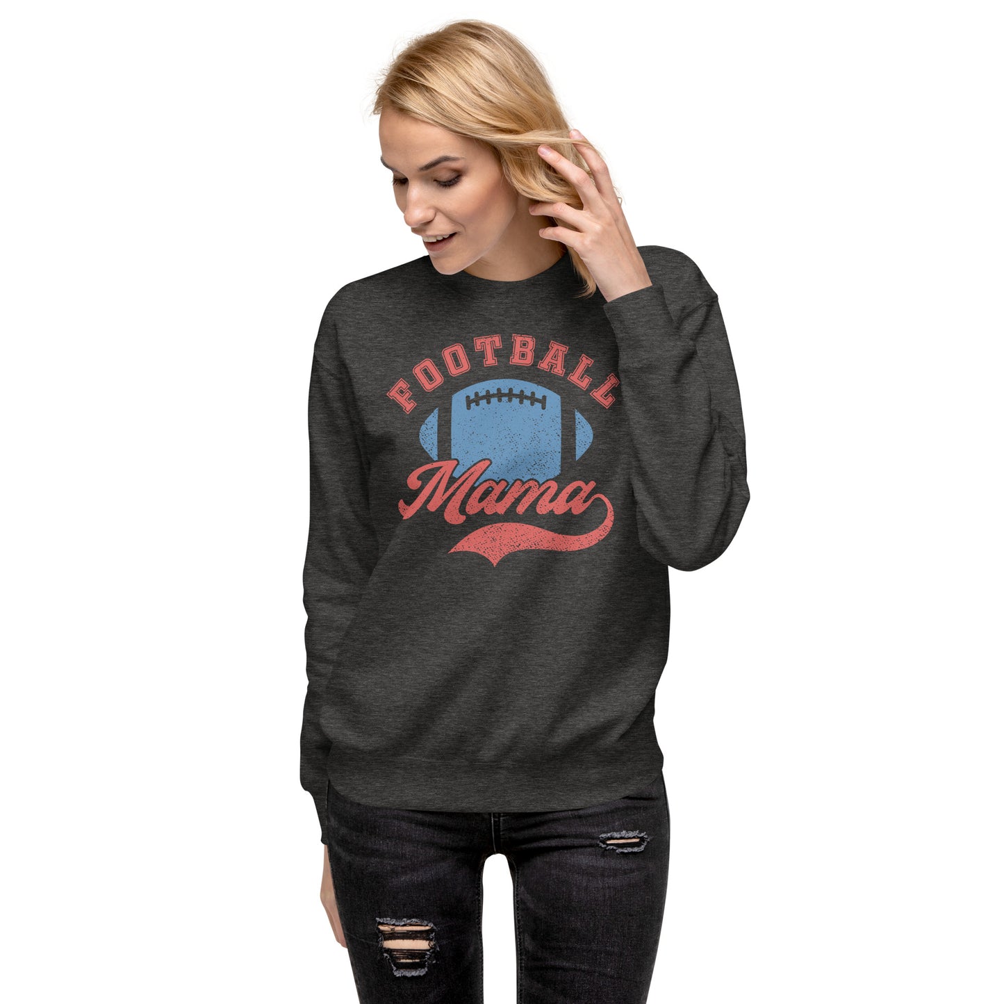 Football Mama Unisex Premium Sweatshirt