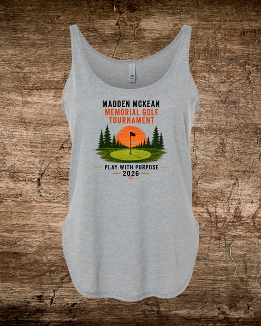 Madden Foundation Play with Purpose Memorial Golf Tournament 2026 Women's Festival Tank One-sided