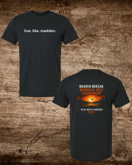 Madden Foundation live.like.madden Memorial Golf Tournament 2026 Tee 2-sided