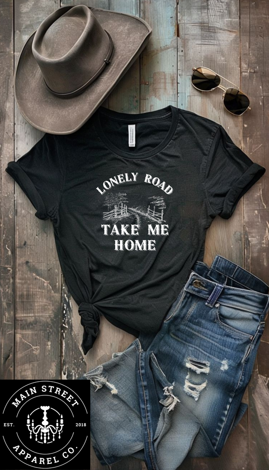 Lonely Road Take Me Home Unisex Graphic Tee