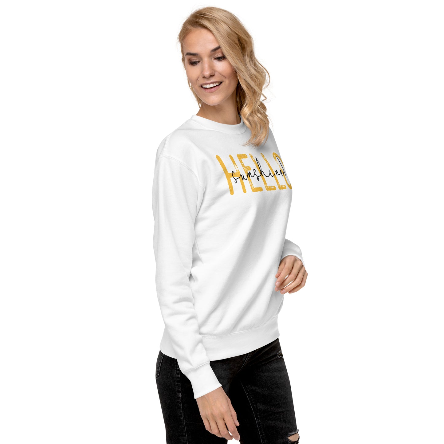 Hello Sunshine Unisex Premium Sweatshirt