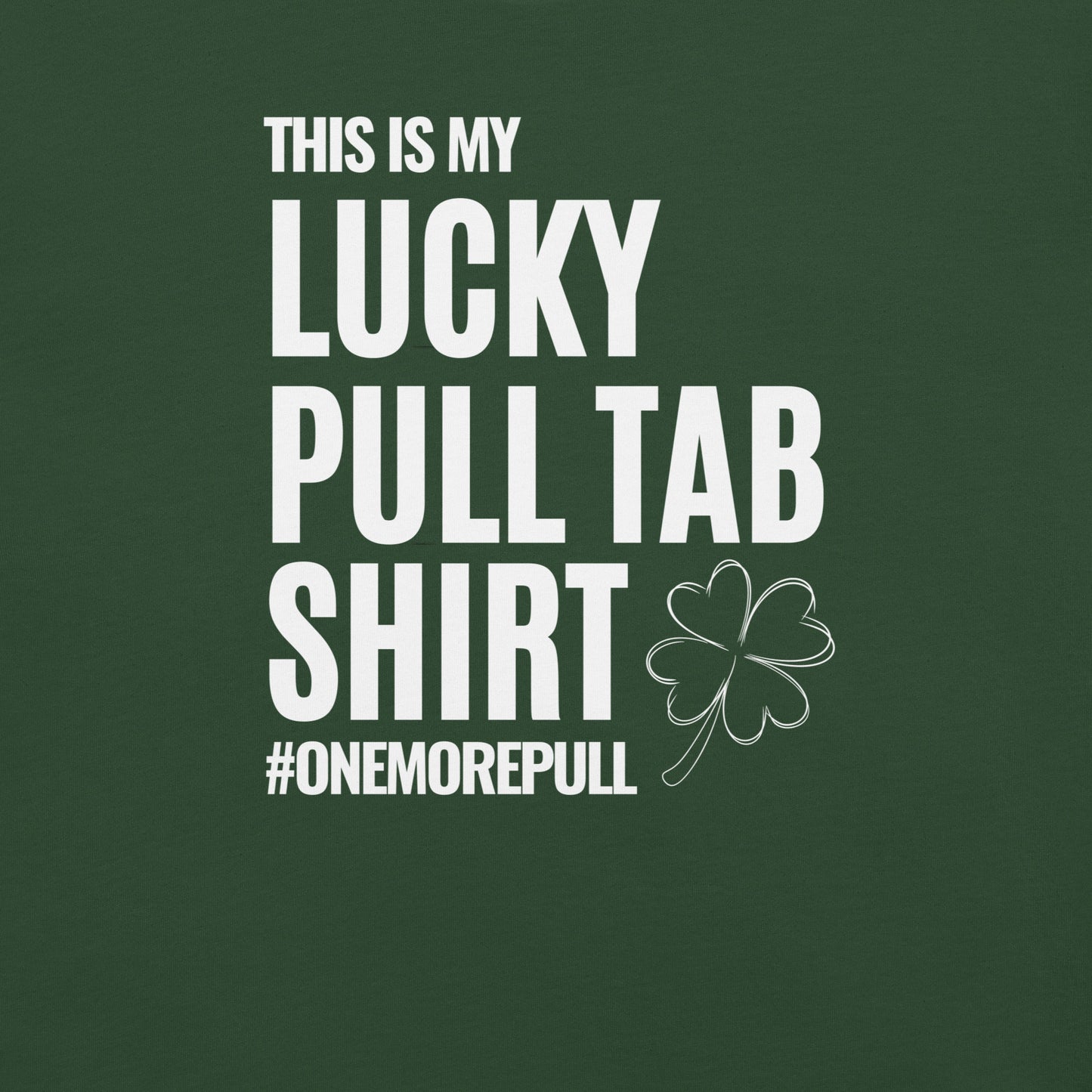 Lucky Pull Tab Unisex T-shirt