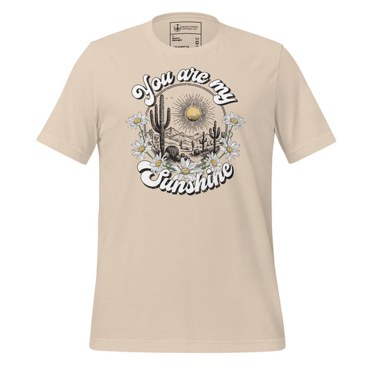 You Are My Sunshine Unisex T-shirt