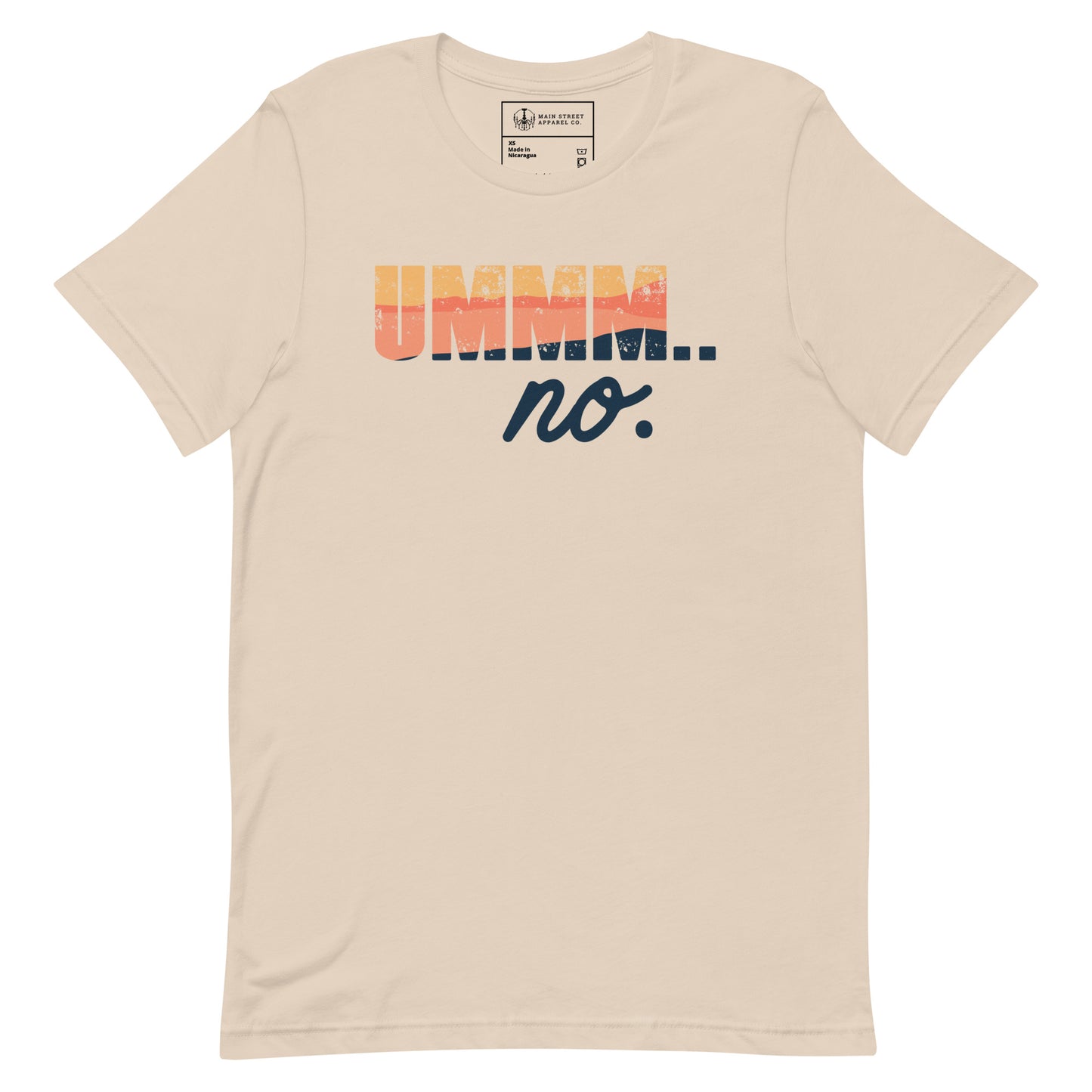 Ummm...no. Unisex T-shirt