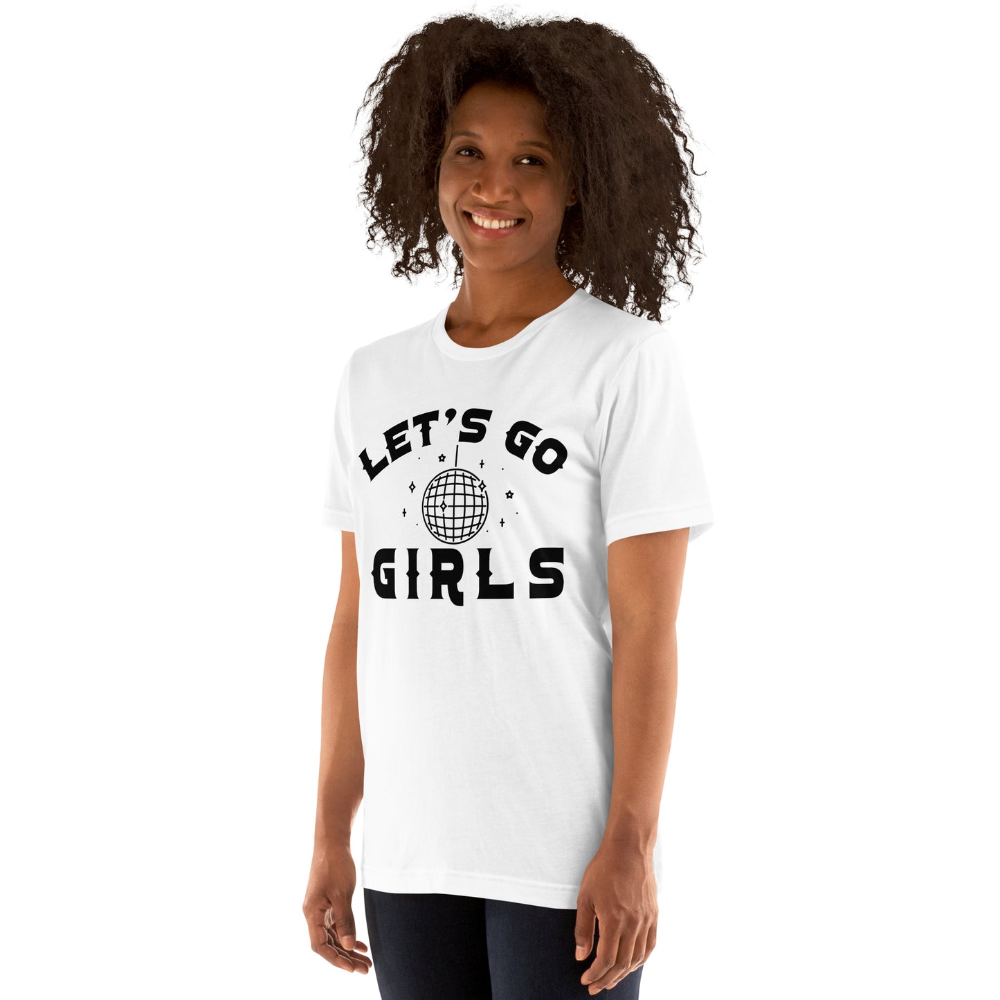 Let's Go Girls Unisex T-shirt