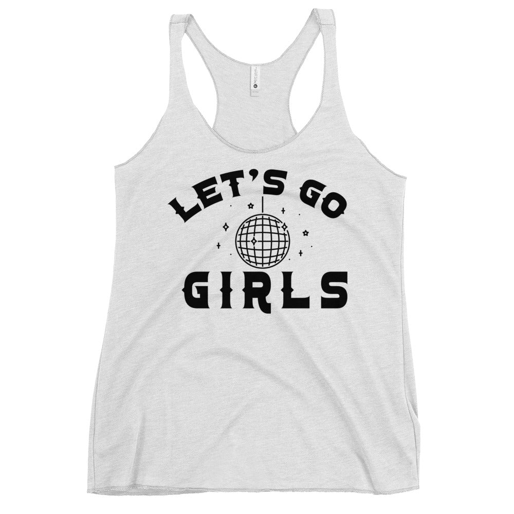 Women's Let's Go Girls Racerback Tank