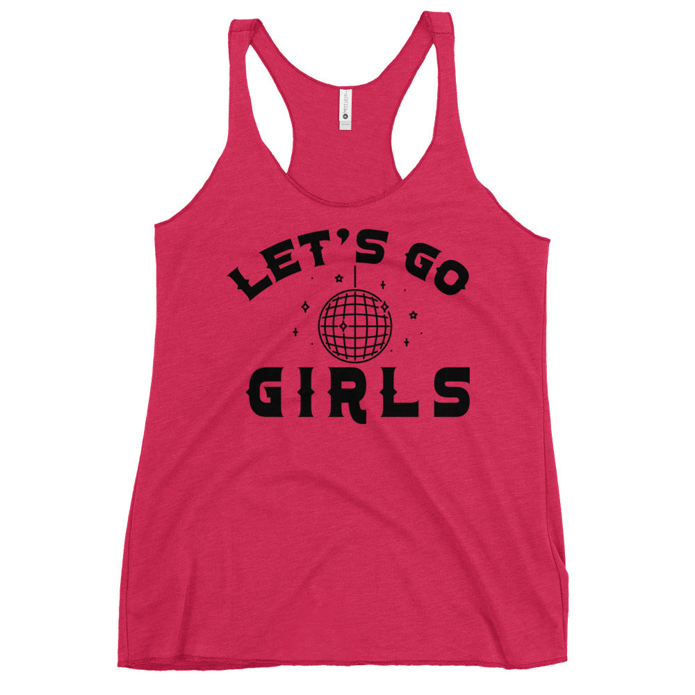 Women's Let's Go Girls Racerback Tank